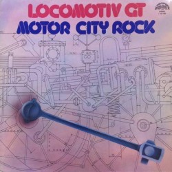 Пластинка Locomotiv GT Motor city rock